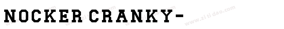 Nocker Cranky字体转换